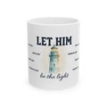 Let Him Be the Light lighthouse mug | Christian faith scripture ceramic mug